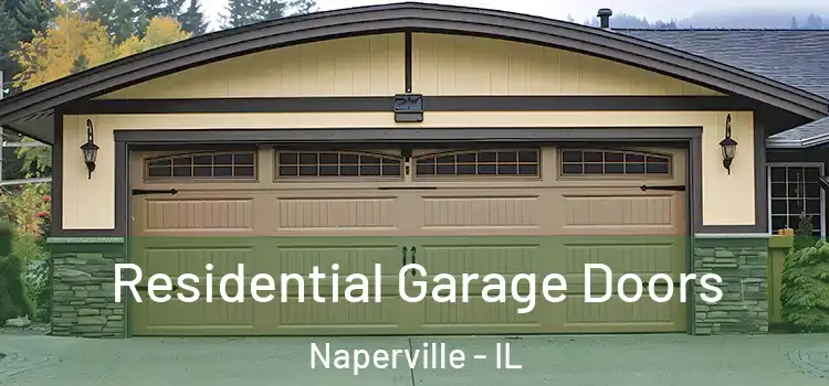  Residential Garage Doors Naperville - IL